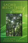 Sacred Beech Trees of the Garden