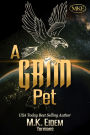 A Grim Pet (Tornians, #6)