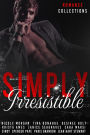 Simply Irresistible