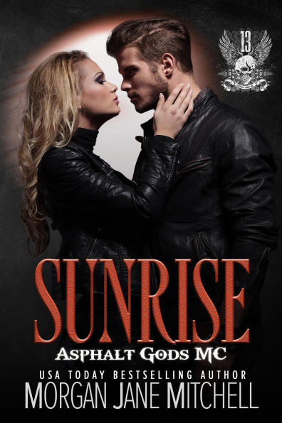 Sunrise (Asphalt Gods MC, #4)