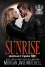 Sunrise (Asphalt Gods MC, #4)