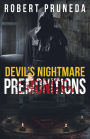 Premonitions (Devil's Nightmare, #2)