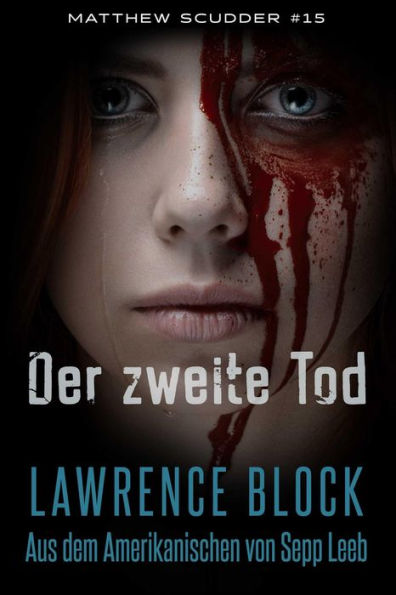 Der zweite Tod (Matthew Scudder, #15)