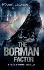 The Borman Factor (A Nick Borman Thriller, #1)