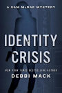 Identity Crisis (A Sam McRae Mystery, #1)