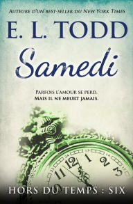 Title: Samedi (Hors du temps, #6), Author: E. L. Todd