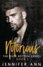Notorious (Rock Bottom, #2)