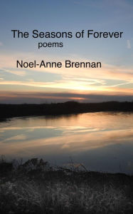 Title: The Seasons of Forever, Author: Noel-Anne Brennan