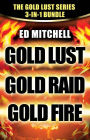 Gold Lust Series 3-in-1 Bundle (The Gold Lust Series, #3.1)