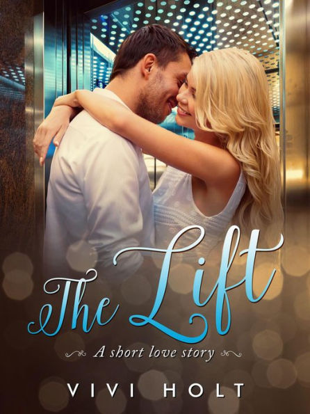 The Lift: A Short Love Story