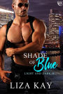 Shade of Blue (Light and Dark, #2)