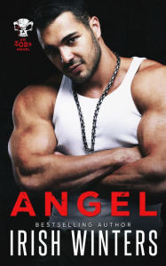 Title: Angel (SOBs, #1), Author: Irish Winters