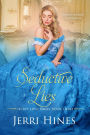 Seductive Lies (Secret Lives, #3)