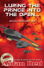 Operation Retribution: Luring the Prince into the Open (Paladin Shadows, #9)