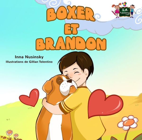 Boxer et Brandon (French Bedtime Collection)