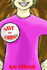 Title: Save the Lemmings, Author: Kai Strand