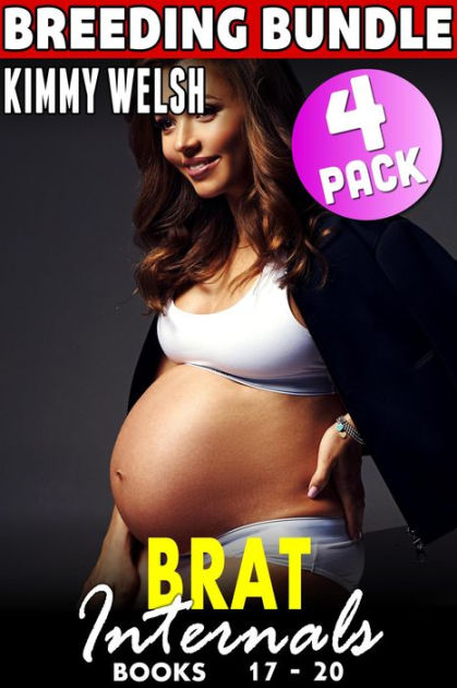 Brat Internals 4 Pack Breeding Bundle Books 17 20 Rough Sex