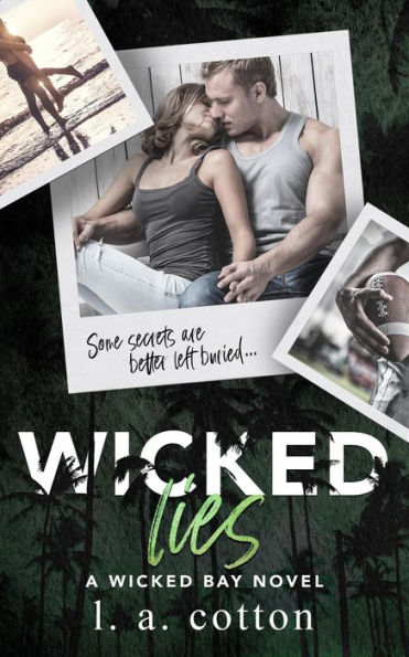 Wicked Lies (Wicked Bay, #3)