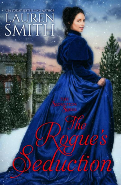 The Rogue's Seduction (Seduction Series #3)