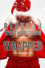 Wrapped (A Fit Trilogy Adjacent Christmas Novella)