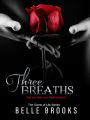 Three Breaths (The Game of Life Series, #3)