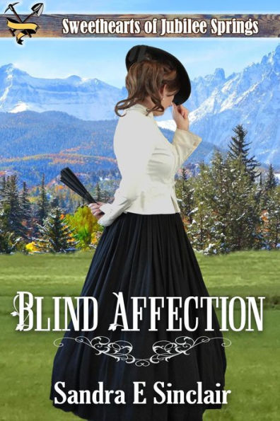 Blind Affection (Sweethearts of Jubilee Springs)