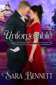 Title: Unforgettable (Mockingbird Square), Author: Sara Bennett