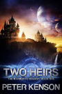 Two Heirs (The Marmoros Trilogy, #1)
