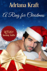 Title: A Ring for Christmas (Meghan's Playhouse, #4), Author: Adriana Kraft