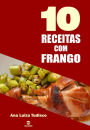 10 Receitas com frango