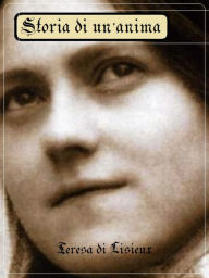 Title: Storia di un anima, Author: Teresa di Lisieux