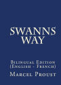 Swann's way: Bilingual Edition (English - French)