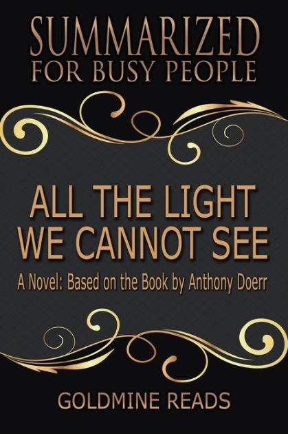 Download All The Light We Cannot See Goldmine Reads Free Books