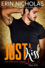 Just A Kiss (Just Everyday Heroes: Day Shift)