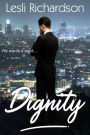 Dignity (Determination Trilogy, #1)