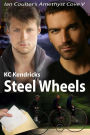 Steel Wheels (Ian Coulter's Amethyst Cove, #5)