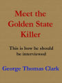 Meet the Golden State Killer