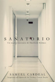 Title: Sanatorio, Author: Samuel Cardeal