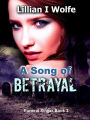 A Song of Betrayal (Funeral Singer, #3)