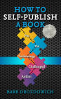 How to Self-Publish a Book: For the Technology Challenged Author