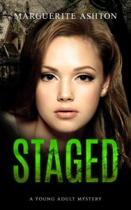 Title: Staged (Oliana Mercer Series, #2), Author: Marguerite Ashton