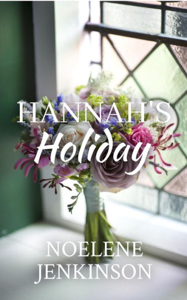 Hannah's Holiday (Tingara, #2)