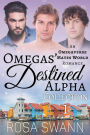 Omegas' Destined Alpha Volume 1