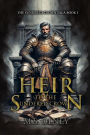 Heir to the Sundered Crown (The Sundered Crown Saga, #1)