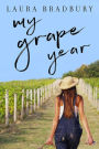 My Grape Year (Grape Series, #1)