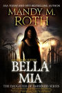 Bella Mia (Daughter of Darkness, #3)