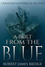 A Bolt From The Blue.