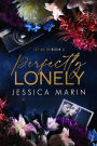 Perfectly Lonely (Let Me In, #2)