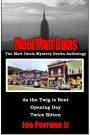 Meet Matt Davis: The Matt Davis Mystery Series Anthology