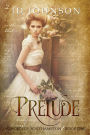 Prelude: A Prequel (Ghosts of Southampton, #0)